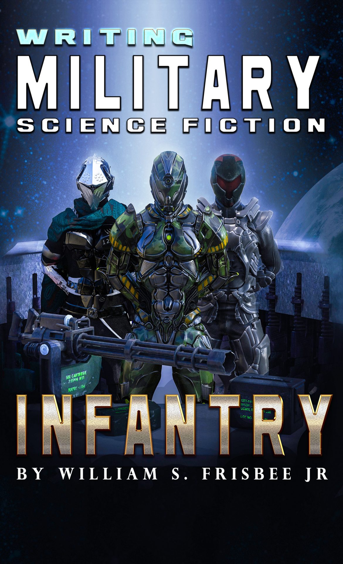 Writing Military Science Fiction:  Infantry