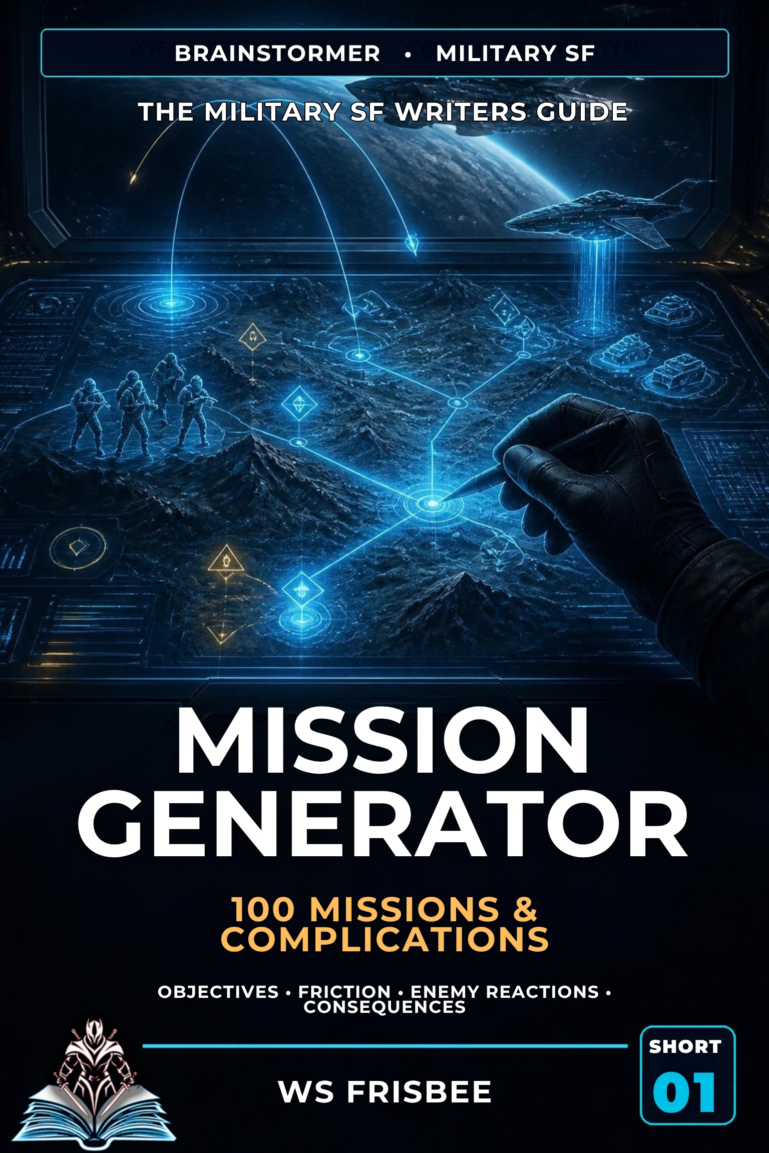 The Military SF Mission Generator by WS Frisbee book cover